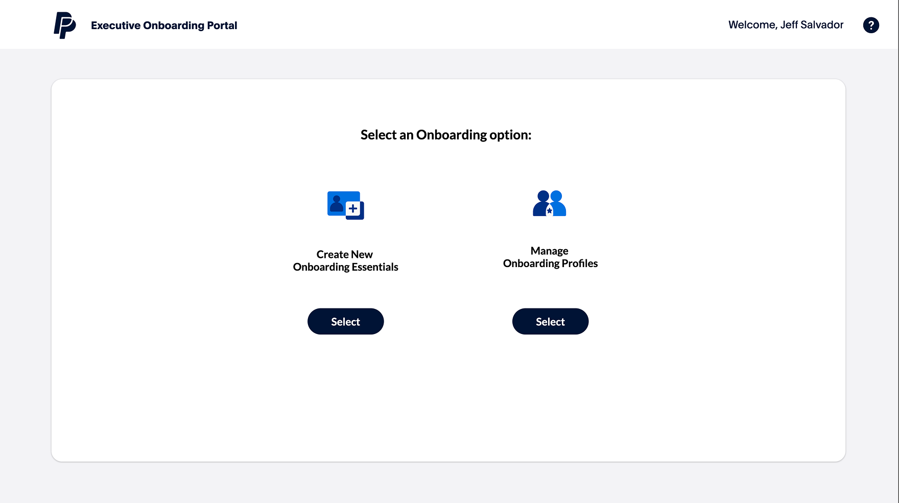 New centralized dashboard for executive selection